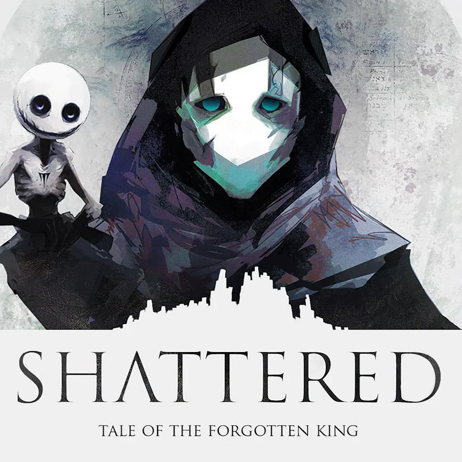 Shattered - Tale of the Forgotten King